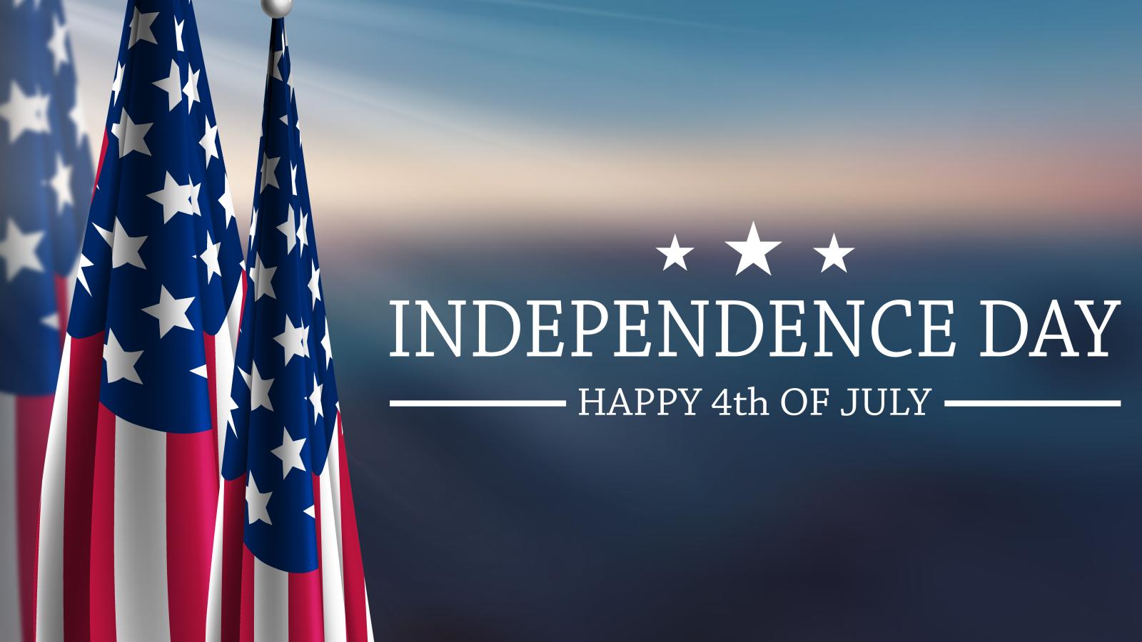 3 American flags in front of horizon with text reading Independence Day, happy 4th of july